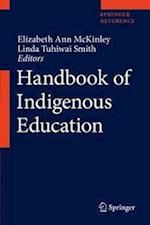 Handbook of Indigenous Education
