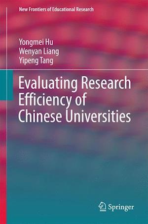 Evaluating Research Efficiency of Chinese Universities