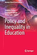 Policy and Inequality in Education