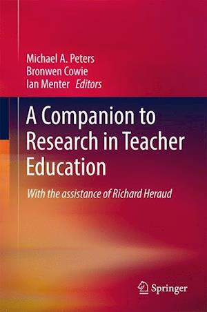 A Companion to Research in Teacher Education