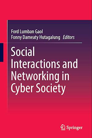 Social Interactions and Networking in Cyber Society