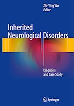Inherited Neurological Disorders