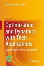 Optimization and Dynamics with Their Applications