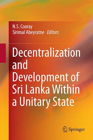 Decentralization and Development of Sri Lanka Within a Unitary State