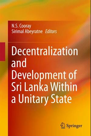 Decentralization and Development of Sri Lanka Within a Unitary State