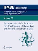6th International Conference on the Development of Biomedical Engineering in Vietnam (BME6)