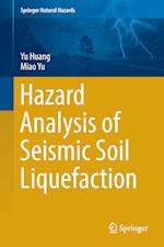 Hazard Analysis of Seismic Soil Liquefaction