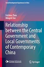 Relationship between the Central Government and Local Governments of Contemporary China