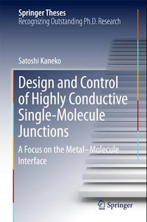 Design and Control of Highly Conductive Single-Molecule Junctions