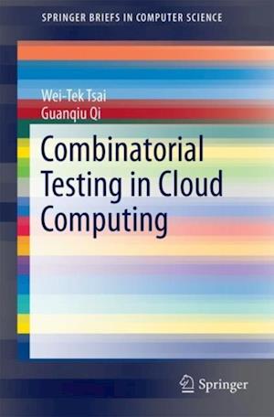 Combinatorial Testing in Cloud Computing