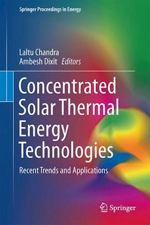 Concentrated Solar Thermal Energy Technologies