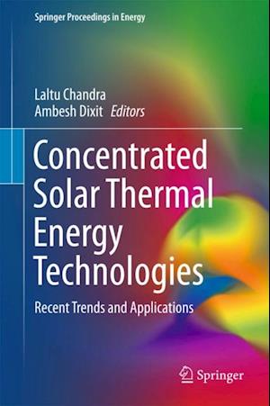 Concentrated Solar Thermal Energy Technologies