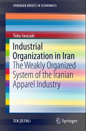 Industrial Organization in Iran