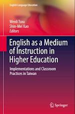 English as a Medium of Instruction in Higher Education