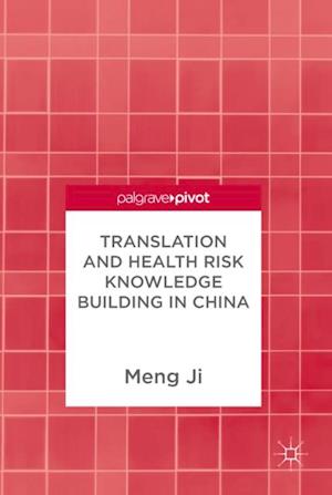 Translation and Health Risk Knowledge Building in China