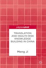 Translation and Health Risk Knowledge Building in China