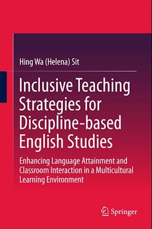 Inclusive Teaching Strategies for Discipline-based English Studies