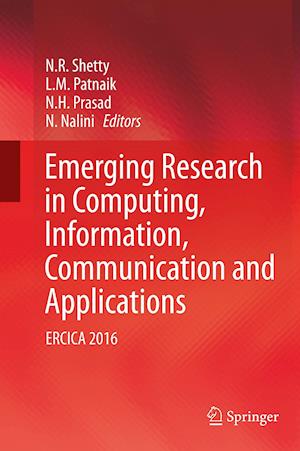 Emerging Research in Computing, Information, Communication and Applications