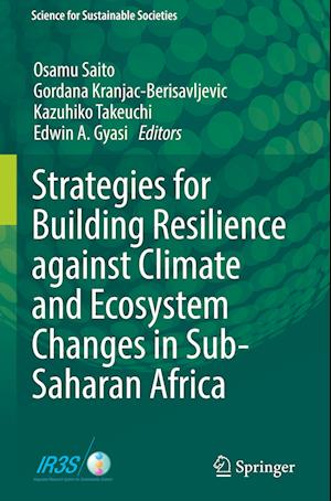 Strategies for Building Resilience against Climate and Ecosystem Changes in Sub-Saharan Africa