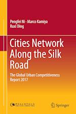 Cities Network Along the Silk Road