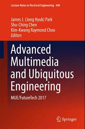 Advanced Multimedia and Ubiquitous Engineering