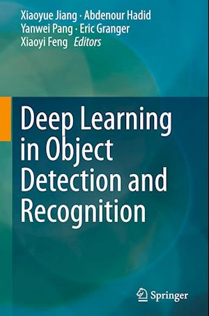 Deep Learning in Object Detection and Recognition