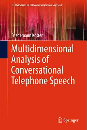 Multidimensional Analysis of Conversational Telephone Speech