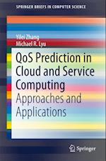 QoS Prediction in Cloud and Service Computing