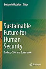 Sustainable Future for Human Security