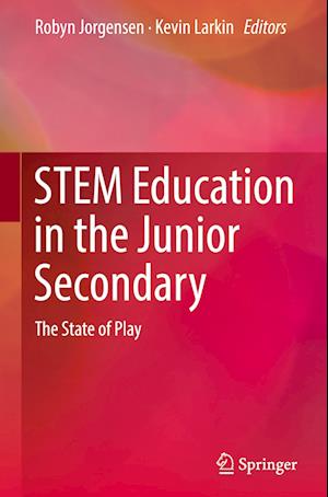 STEM Education in the Junior Secondary