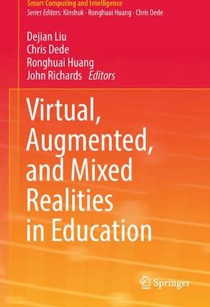 Virtual, Augmented, and Mixed Realities in Education