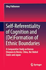 Self-Referentiality of Cognition and (De)Formation of Ethnic Boundaries
