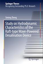 Study on Hydrodynamic Characteristics of the Raft-type Wave-Powered Desalination Device