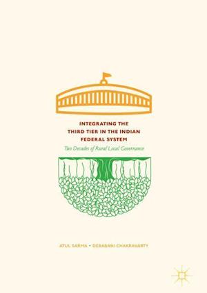 Integrating the Third Tier in the Indian Federal System