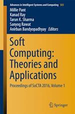 Soft Computing: Theories and Applications