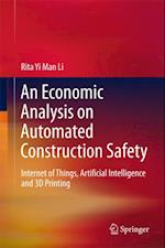 Economic Analysis on Automated Construction Safety