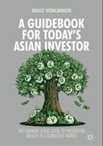 Guidebook for Today's Asian Investor