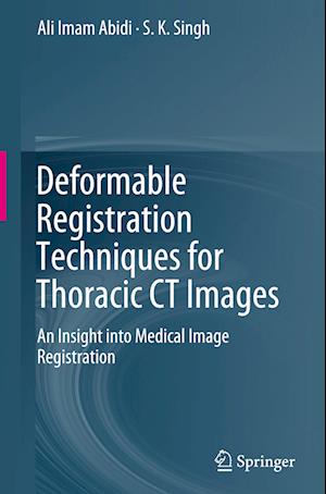 Deformable Registration Techniques for Thoracic CT Images