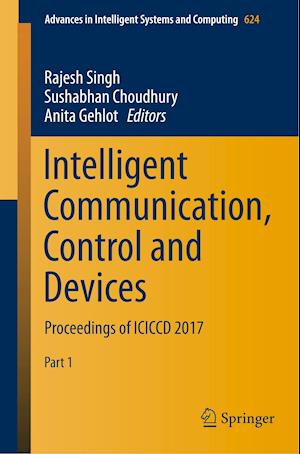 Intelligent Communication, Control and Devices