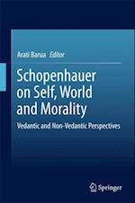 Schopenhauer on Self, World and Morality