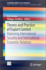 Theory and Practice of Export Control