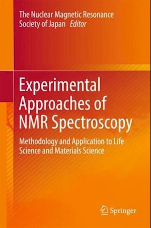 Experimental Approaches of NMR Spectroscopy