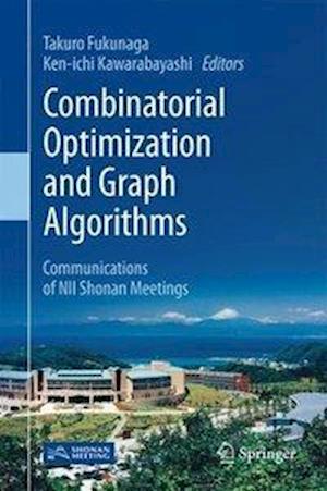 Combinatorial Optimization and Graph Algorithms