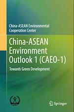 China-ASEAN Environment Outlook 1 (CAEO-1)