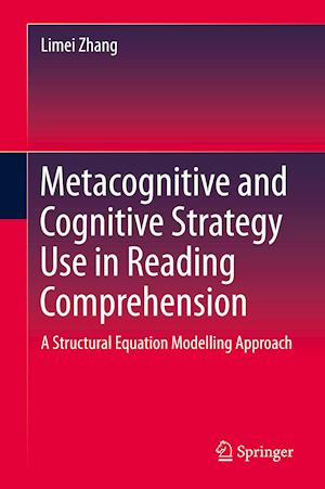 Metacognitive and Cognitive Strategy Use in Reading Comprehension