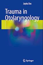 Trauma in Otolaryngology