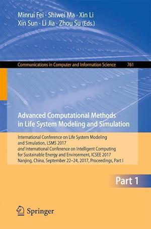 Advanced Computational Methods in Life System Modeling and Simulation