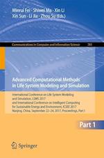 Advanced Computational Methods in Life System Modeling and Simulation