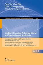 Intelligent Computing, Networked Control, and Their Engineering Applications