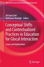 Conceptual Shifts and Contextualized Practices in Education for Glocal Interaction